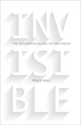 Invisibile. History of the Unseen Istoria celor ascunse nevazute ocult magie foto