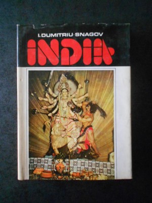 I. DUMITRIU SNAGOV - INDIA (1978, Ed. cartonata) foto