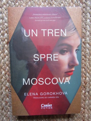 Un tren spre Moscova - Elena Gorokhova IN TIPLA foto