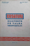CUSATURI EXISTENTE PE VALEA TROTUSULUI. EDITIA A II-A REVAZUTA-CONSTANTIN V. TOMA, VALERIAN GHINET, FLOREA LEUST