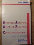SINONIME, ANTONIME, OMONIME, PARONIME SI CUVINTE POLISEMANTICE CU O CULEGERE DE EXERCITII-MARIA BUDEANU-129147