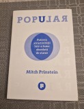 Popular puterea atractivitatii intr o lume obsedata de statut Mitch Prinstein