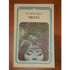 PROZA de ION MINULESCU,BUC.1986