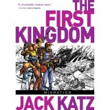 First Kingdom: Vol. 4