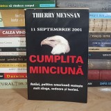 THIERRY MEYSSAN - 11 SEPTEMBRIE 2001 : CUMPLITA MINCIUNA , 2002 *