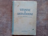 Vitamine si antivitamine - Laurentiu Chiosa, 1955