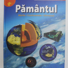 PAMANTUL - MARILE , CONTINENTELE , UNIVERSUL , ANII '2000