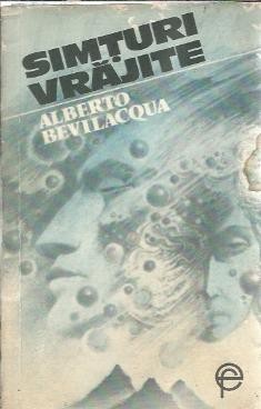 Simturi vrajite - Alberto Bevilacqua