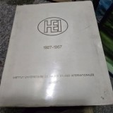 Institut Universitaire de Hautes Etudes Internationales 1927-1967