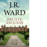 Pacate ascunse - J. R. Ward