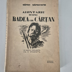 Carte veche Stroe Stroescu Amintariu despre Badea Cartan