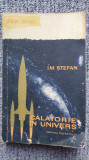 Calatorie in Univers, I.M. Stefan, Ed Tineretului, 1958