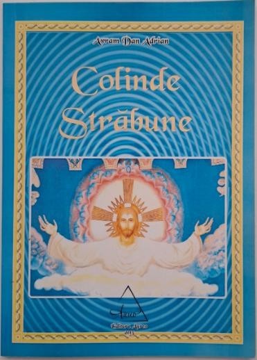 Colinde strabune - Avram Dan Adrian