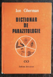 DICTIONAR DE PARAZITOLOGIE - ION GHERMAN