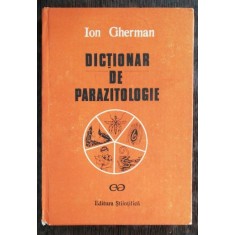 DICTIONAR DE PARAZITOLOGIE - ION GHERMAN