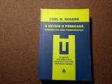 Carl R. Rogers - A deveni o persoana. Perspectiva unui psihoterapeut 26/1