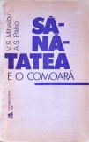 Sanatatea e o Comoara - V.S. Mihailov, A.S. Palko, Editura Stiinta 1991, Carte Medicina Alternativa, Romana, 174 Pagini