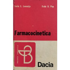 Farmacocinetica - Sorin E. Leucuta Radu D. Pop , F807