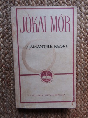 Jokai Mor - Diamantele negre foto
