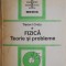 Fizica, vol. I. Teorie si probleme &ndash; Traian I. Cretu