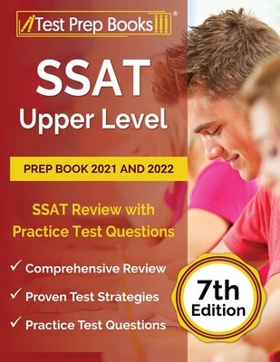 SSAT Upper Level Prep Book 2021 and 2022: SSAT Review with Practice Test Questions [7th Edition] foto