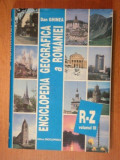 ENCICLOPEDIA GEOGRAFICA A ROMANIEI - DAN GHINEA , BUC. 1998- VOL.III
