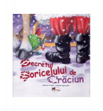 Secretul Șoricelului de Crăciun - Hardcover - N. Landa, Annabel Spenceley - Aramis