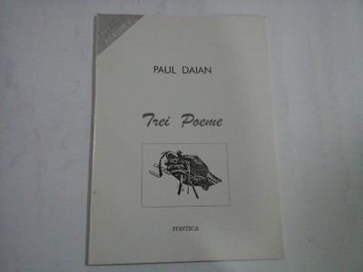 TREI POEME - PAUL DAIAN foto