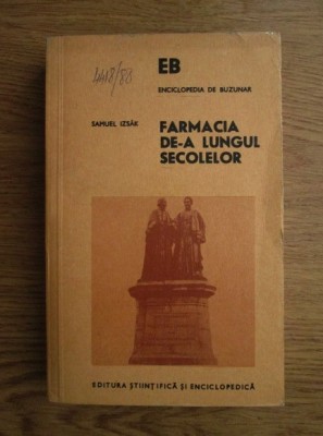 Samuel Izsak - Farmacia de-a lungul secolelor foto