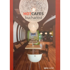 Hot cafes Bucharest