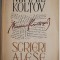 Scrieri alese (Reportaje si foiletoane) &ndash; Mihail Koltov