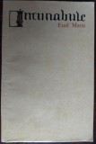 EMIL MANU - INCUNABULE (DEBUT POETIC/EPL 1969/TIRAJ 790 ex) [DEDICATIE/AUTOGRAF]