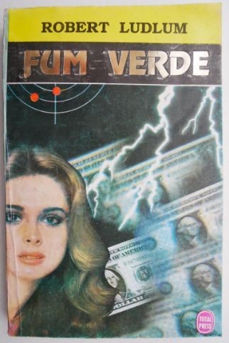 Fum verde &ndash; Robert Ludlum