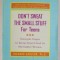 DON &#039; T SWEAT THE SMALL STUFF FOR TEENS - SIMPLE WAYS TO KEEP YOUR COOL IN STRESSFUL TIMES by RICHARD CARLSON , 2000
