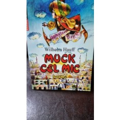 Muck cel mic, basme - Wilhelm Hauff