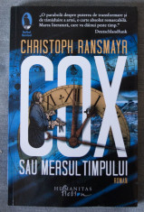 Christoph Ransmayr - Cox sau mersul timpului (Humanitas, 2018) foto