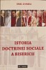Istoria Doctrinei Sociale a Bisericii - Emil Dumea - Sapientia, 2015, Romana, Crestinism