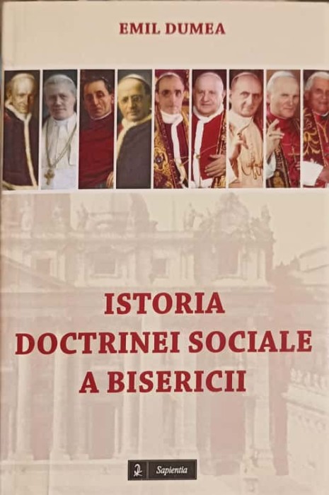 ISTORIA DOCTRINEI SOCIALE A BISERICII-EMIL DUMEA-253130