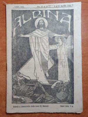 albina 9-16 aprilie 1922-scrisoarea reginei maria,numar de paste,art. basarabia foto