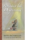 Povestea lui Despereaux - Kate DiCamillo