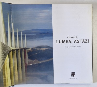 LUMEA , ASTAZI CU 534 de ILUSTRATII COLOR , 2007 foto