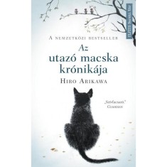 Az utazo macska kronikaja - Nem az ut szamit, hanem akivel megteszed - Hiro Arikawa foto