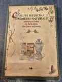 Ceaiuri medicinale si remedii naturale