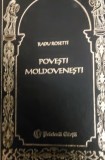 POVESTI MOLDOVENESTI RADU ROSETTI PRIETENII CARTII