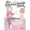 My Solo Exchange Diary Vol. 2