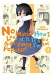 No Matter How I Look at It, It&#039;s You Guys&#039; Fault I&#039;m Not Popular!, Vol. 4