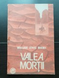 Valea morții - William Lewsis Manly