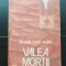Valea morții - William Lewsis Manly