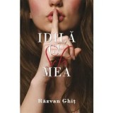 Cumpara ieftin Idila cu sefa mea/Razvan Ghit