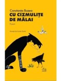 Cumpara ieftin Cu cizmulite de malai. Poezii. Seria Versocicleta. Volumul 1/Constanta Buzea